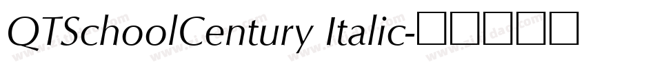 QTSchoolCentury Italic字体转换